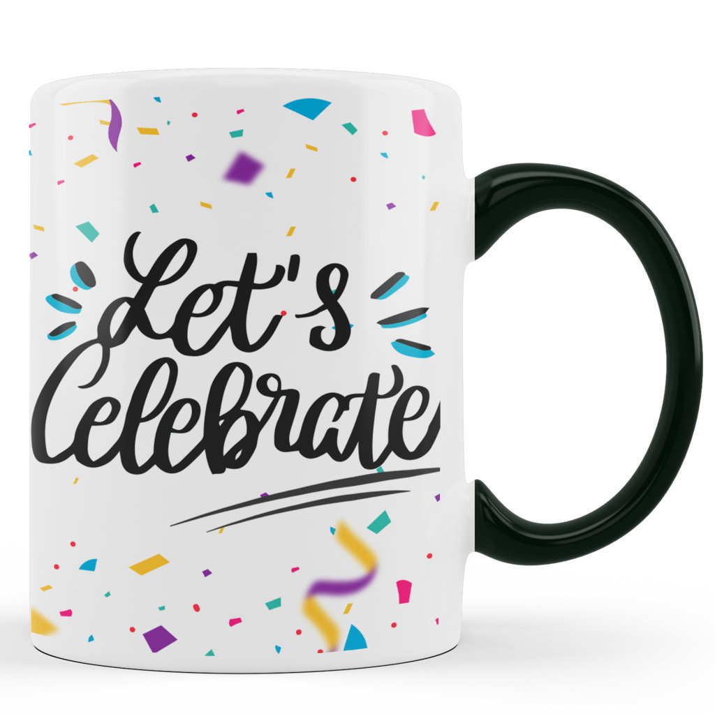 Printed Ceramic Coffee Mug | Lets Celebrate | 325 Ml 